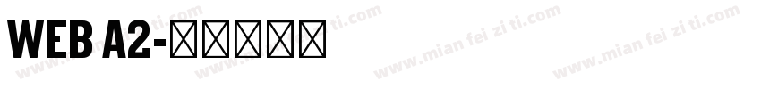 WEB A2字体转换